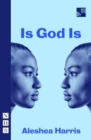 Is God Is - Book
