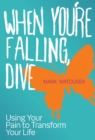 When You're Falling, Dive - eBook