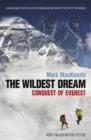 The Wildest Dream : Conquest of Everest - eBook