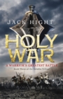 Holy War : Book Three of the Saladin Trilogy - Book