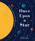 Once Upon a Star : A Poetic Journey Through Space - Book