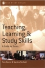 Teaching, Learning and Study Skills : A Guide for Tutors - eBook