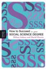 How to Succeed in Your Social Science Degree - eBook