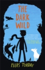 Dark Wild: Book 2, The - Book