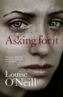 Asking For It : the haunting novel from a celebrated voice in feminist fiction - eBook
