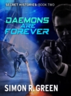 Daemons are Forever : Secret History Book 2 - eBook