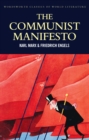 The Communist Manifesto : The Condition of the Working Class in England in 1844; Socialism: Utopian and Scientific - eBook