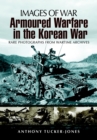 Armoured Warfare in the Korean War - Book