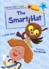 The Smart Hat : (Blue Early Reader) - Book