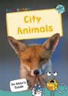 City Animals : (Turquoise Non-fiction Early Reader) - Book