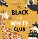 The Black and White Club - Book