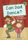 Can Dad Dance? : (Green Early Reader) - Book