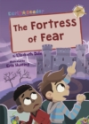 The Fortress of Fear : (Gold Early Reader) - Book