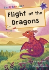 Flight of the Dragons : (Purple Early Reader) - Book