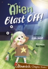 Alien Blast Off! : (Brown Chapter Reader) - Book