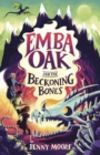 Emba Oak and the Beckoning Bones - Book
