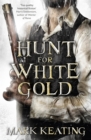 Hunt for White Gold - eBook