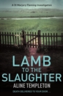 Lamb to the Slaughter : DI Marjory Fleming Book 4 - eBook