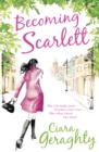Becoming Scarlett - eBook