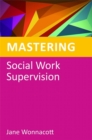 Mastering Social Work Supervision - Book