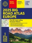 2025 Philip's Big Road Atlas of Europe : (A3 Spiral Binding) - Book