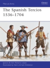 The Spanish Tercios 1536–1704 - eBook
