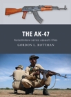 The AK-47 : Kalashnikov-Series Assault Rifles - eBook