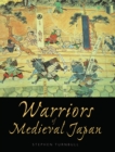 Warriors of Medieval Japan - eBook