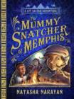 The Mummy Snatcher of Memphis : Book 1 - eBook