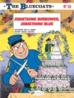 The Bluecoats Vol. 13 : Something Borrowed, Something Blue - Book
