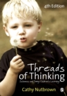 Threads of Thinking : Schemas and Young Children's Learning - Book