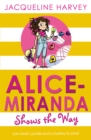 Alice-Miranda Shows the Way - Book