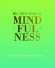 The Little Book of Mindfulness - eBook