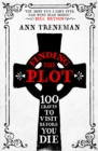 Finding the Plot : 100 Graves to Visit Before You Die - eBook