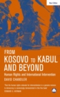 From Kosovo to Kabul and Beyond : Human Rights and International Intervention - eBook