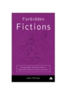 Forbidden Fictions : Pornography and Censorship in Twentieth-Century French Literature - eBook