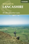 Walking in Lancashire : 40 Walks around the County - eBook