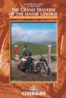 The Grand Traverse of the Massif Central : by mountain bike, road bike or on foot - eBook
