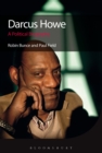 Darcus Howe : A Political Biography - eBook