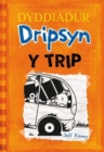 Dyddiadur Dripsyn: Y Trip - eBook