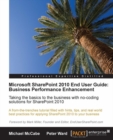 Microsoft SharePoint 2010 End User Guide: Business Performance Enhancement - eBook