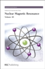 Nuclear Magnetic Resonance : Volume 40 - eBook