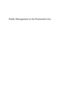 Public Management in the Postmodern Era : Challenges and Prospects - eBook
