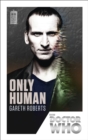 Doctor Who: Only Human : 50th Anniversary Edition - Book