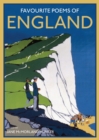 Favourite Poems of England : a collection to celebrate this green and pleasant land - Book