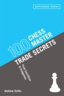 100 Chess Master Trade Secrets - eBook
