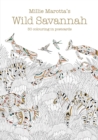 Millie Marotta's Wild Savannah Postcard Book : 30 beautiful cards for colouring in - Book