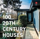 100 20th-Century Houses - Book