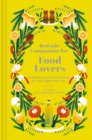 Bedside Companion for Food Lovers : An anthology of literary morsels for every night of the year - Book