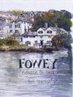 Fowey : Source to Sea - Book